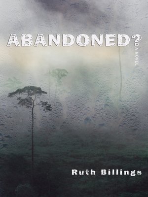 cover image of Abandoned?
